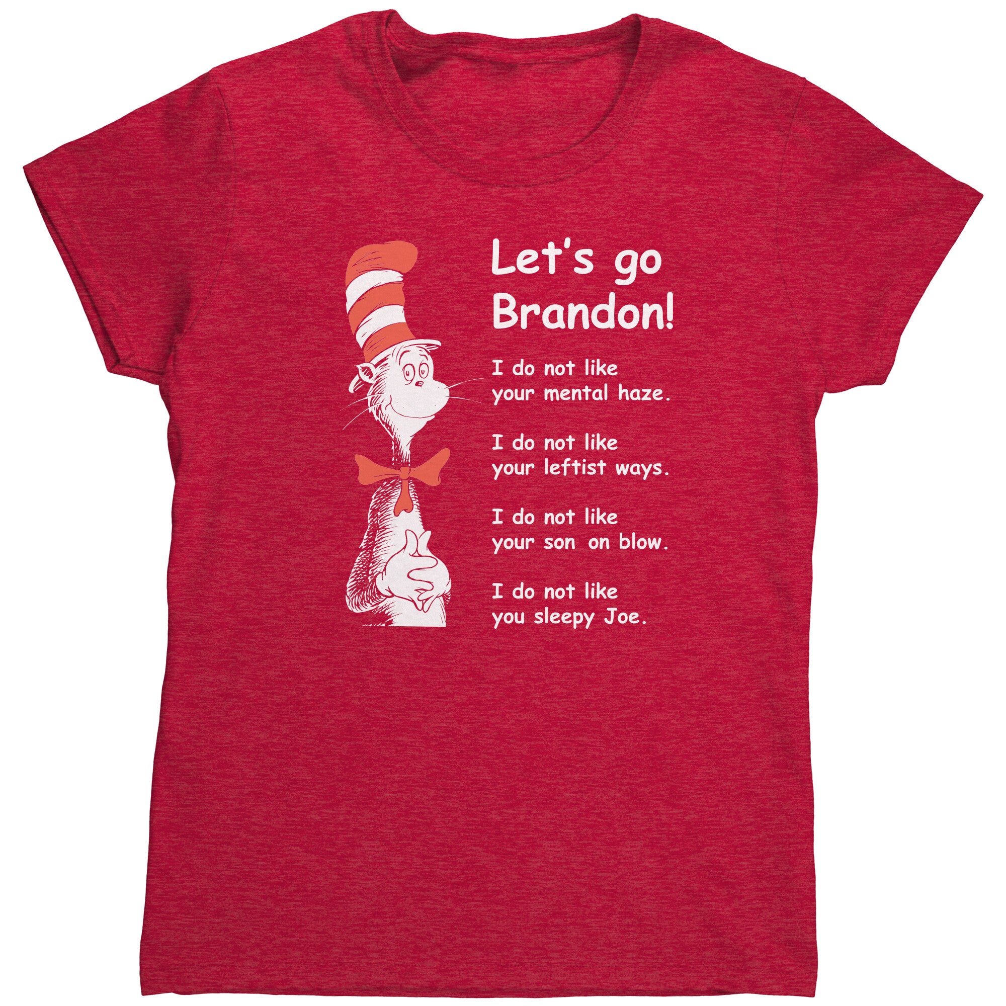Let's Go Brandon Dr Seuss Women's T Shirt - wethepeoplesupply